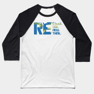 Recycle Reuse Renew Rethink For Earth Day Recycling Earth Plan Texture 2023 Baseball T-Shirt